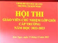 HỘI THI GIÁO VIÊN CHỦ NHIỆM LỚP GIỎI CẤP TRƯỜNG NĂM HỌC 2022 - 2023.